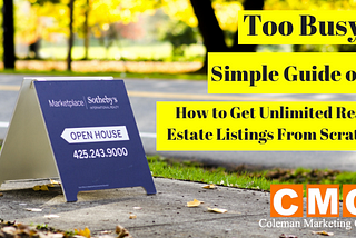 Too Lazy? Simple Guide on How to Get Unlimited Real Estate Listings From Scratch