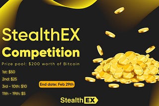 Join the Bounty Quest on StealthEX: Pool of $200 Worth of Bitcoin