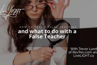 false teaching and false teacher