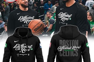 Elevate Your Celtics Spirit with the Boston Celtics Special 2024 DifferentHere Hoodie, Jogger, Cap