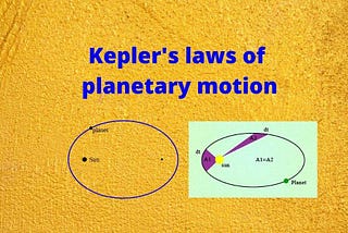 Kepler’s laws of planetary motion