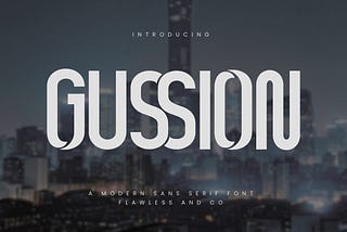 Gussion Font