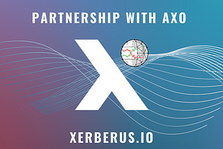 Partnership with Axo