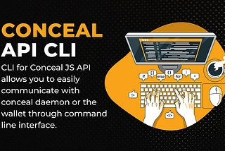 Conceal API CLI