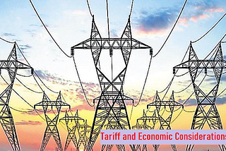 Tariff and Economic Considerations: