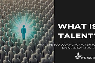 What is Talent?