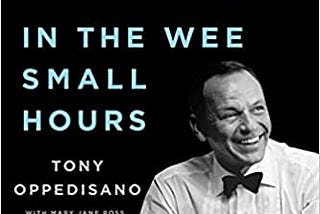 PDF © FULL BOOK © ‘’Sinatra and Me: In the Wee Small Hours‘’ EPUB [pdf books free]