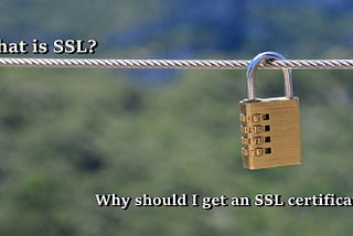 Making complex easy. How to get afree SSL certificate and what us it supposed to protect in 2022?