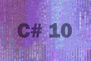 The best and simplest C# 10 features to implement
