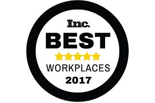 Why we’re honored to be named one of Inc.’s ‘Best Workplaces’ in 2017