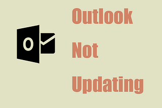 Issue Fixed! How to Fix Outlook Not Updating Automatically?