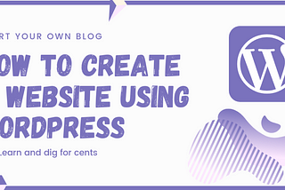 how to create a website using wordpress