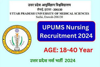 UPUMS Nursing Officer Online Form 2024