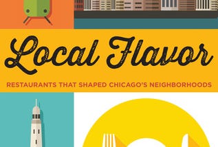 [PDF] Download Local Flavor: Restaurants That Shaped Chicago?s