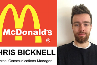 Interview: Chris Bicknell, IC Manager for McDonald’s in the UK and Ireland