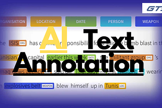 Text annotation for artificial intelligence