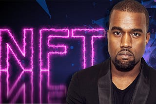 Kanye West Files Trademarks Describing NFT Technology After Denouncing the Digital Collectible…