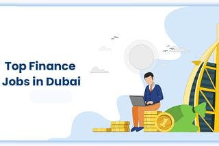 Top Finance Jobs in Dubai