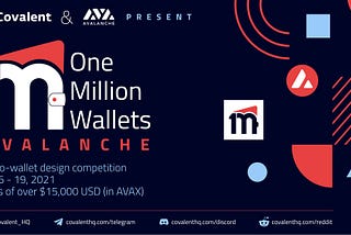 Хакатон #OneMillionWallets — Avalanche Edition вже тут з призами на суму понад 15 000 доларів США