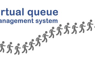 Yet Another Virtual Queue Management System Design
