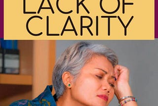 Lack Of Clarity In Life: Do you know the signs? — Taming Frenzy