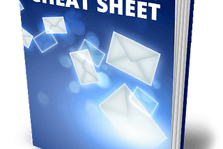 The Ultimate Cheat Sheet on Email Marketing