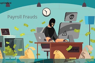 How Different Types of Payroll Frauds can affect the Businesses?