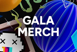 Announcing the official Gala Merch Store — Open for Business