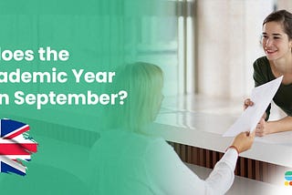 Why does the UK Academic Year Start in September? — StudyWise International