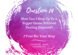 Q14: How Can I Step Up to a Bigger Game?