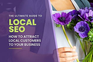 The Ultimate Guide to Local SEO