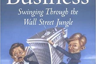 READ/DOWNLOAD#) Monkey Business: Swinging Through the Wall Street Jungle FULL BOOK PDF & FULL…