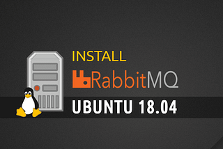 How to install RabbitMQ on Ubuntu 18.04