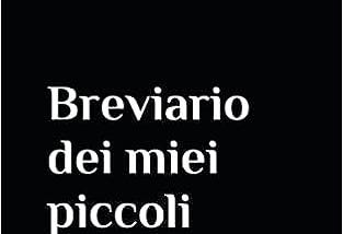 Breviario dei miei piccoli mali — Claudio Kulesko