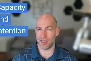 Capacity & Intention: A simple assessment tool in a global world