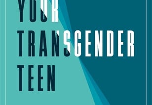 PDF ^-> FULL BOOK ^-> Helping Your Transgender Teen: A Guide for Parents By Irwin Krieger EPUB [pdf…