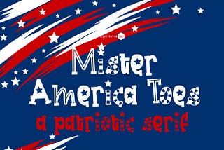 Mister America Toes Font