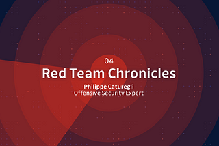 Red Team Chronicles — No Hidden Information