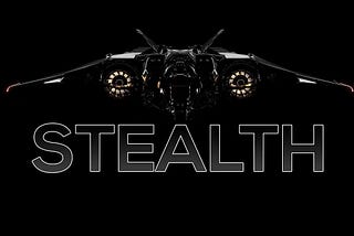 The Art of Secrecy: Stealth