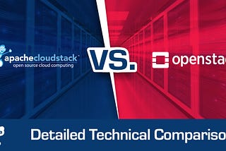 CloudStack vs. OpenStack