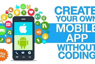 Top 7 Free Android App Maker to Create a Mobile App in 2020