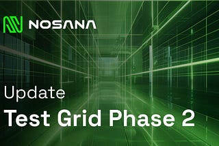 Test Grid Phase 2 Update