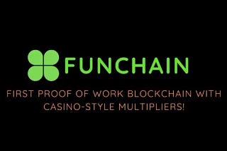 FunChain: The Future of Gamified Blockchain Mining