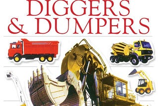 Get-Now Ultimate Sticker Book: Diggers and Dumpers [With 60 Reusable Stickers] BY : D.K. Publishing