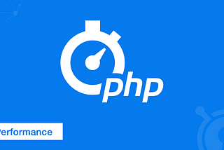 Maximizing PHP Performance: Strategies for Effective Optimization