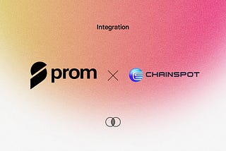 Prom Ecosystem: New Partnerships and Integrations Propel Web3 and DeFi Innovations