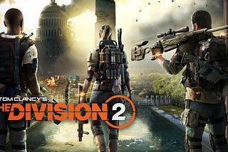 The Politics of “The Division 2” are Troubling Because Ubisoft Claims they Don’t Exist