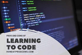 8 Important Pros and Cons of Learning to Code