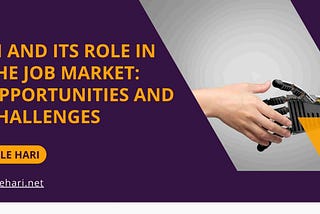 AI and Its Role in the Job Market: Opportunities and Challenges for Business and Entrepreneurship