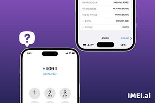 HOW TO CHECK IMEI AND SERIAL NUMBER ON IPHONE IN 2023–4 EASY WAYS